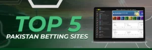 Top-5-Pakistan-Betting-Platforms
